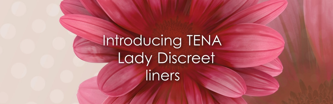 Wir präsentieren die neuen TENA Lady Discreet Slipeinlagen