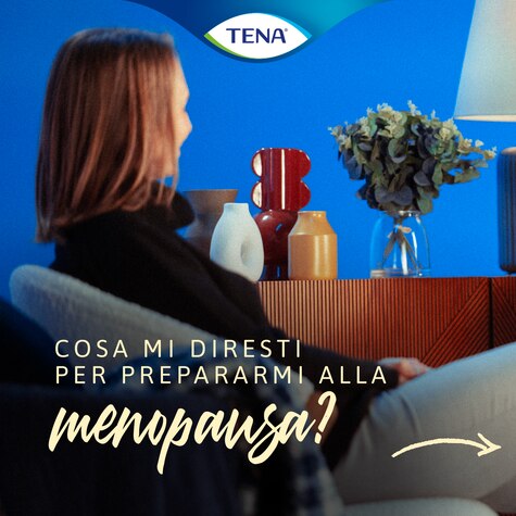Cosa mi diresti per prepararmi alla menopausa?