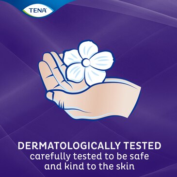 Les protections TENA Pants sont testées dermatologiquement et jugées sûres et douces pour la peau