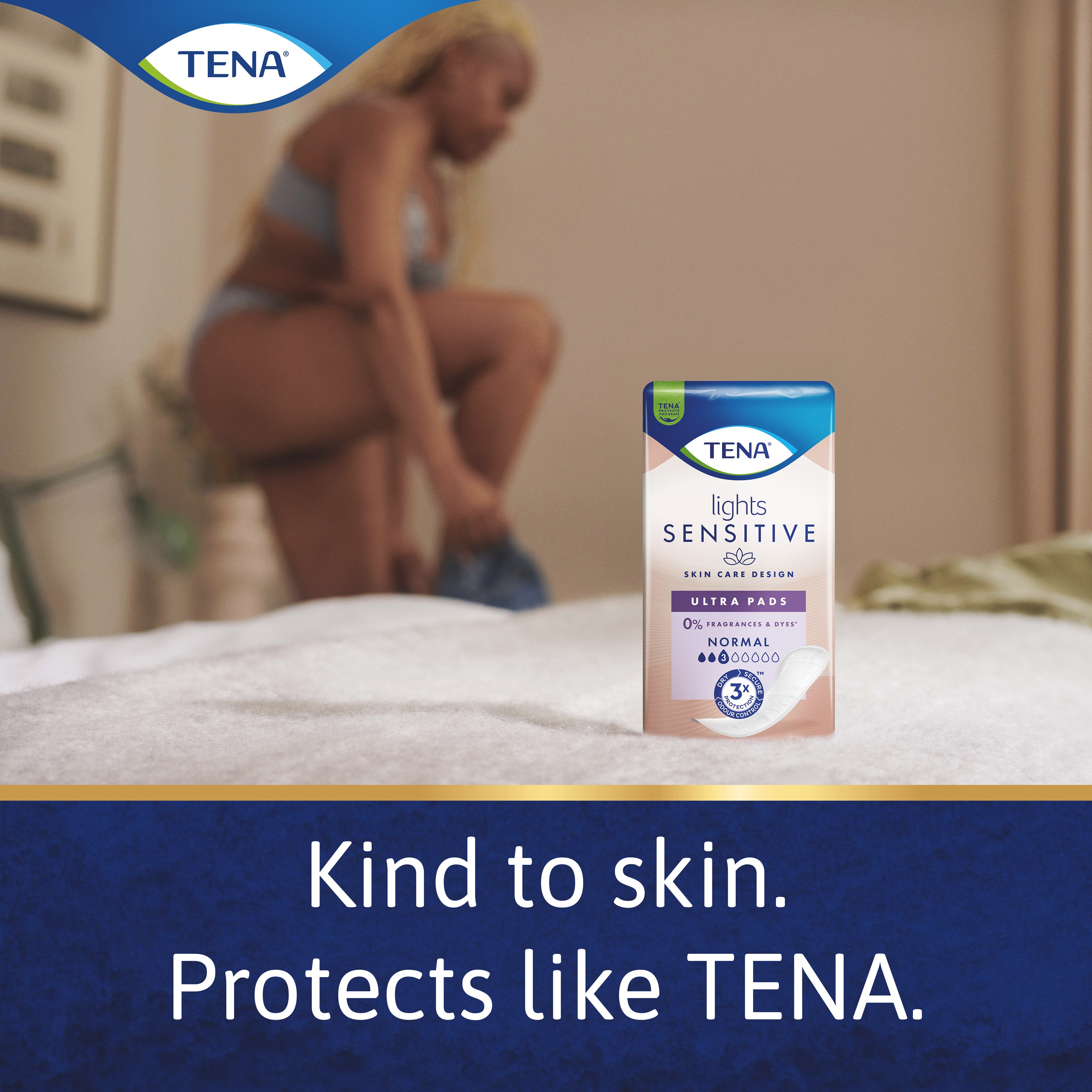 TENA Lights Sensitive Normal pad displayed with a woman putting on clothes, with the caption "kind to skin. Protects like TENA" 