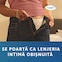 Persoană care poartă chiloți TENA, prezentați din spate. Mesajul transmite „Se poartă ca lenjeria intima obişnuită”.