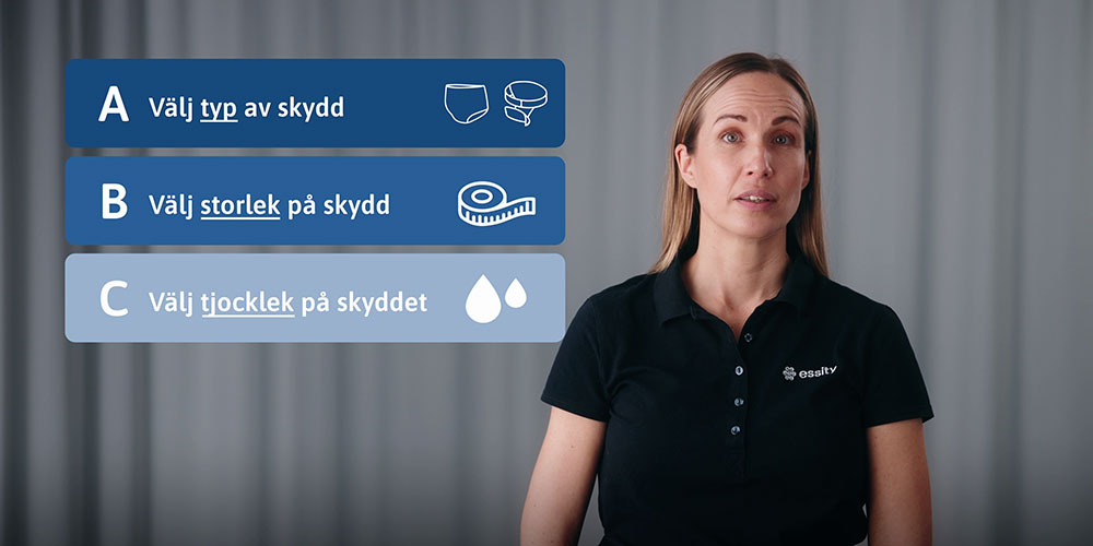 Hitta rätt inkontinensskydd i 3 enkla steg