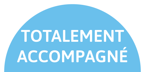 Totalement accompagné